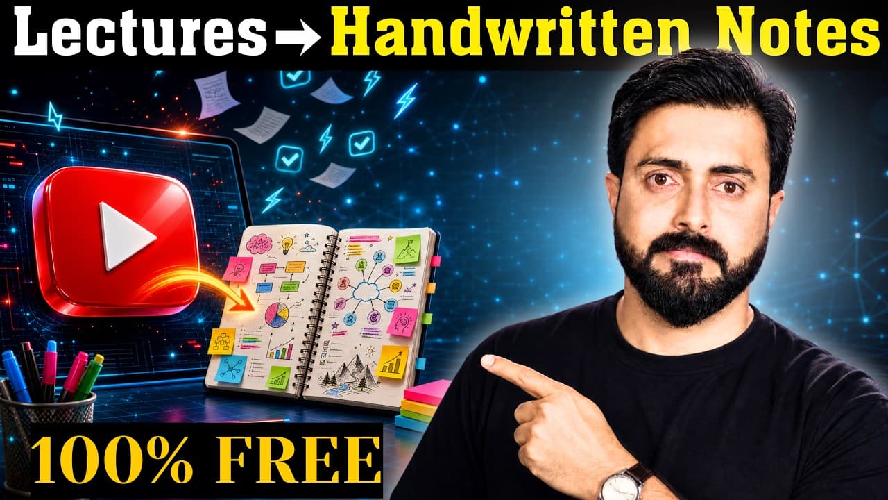 100% FREE AI to Convert Any YouTube Lecture Into Handwritten Notes in Seconds thumbnail